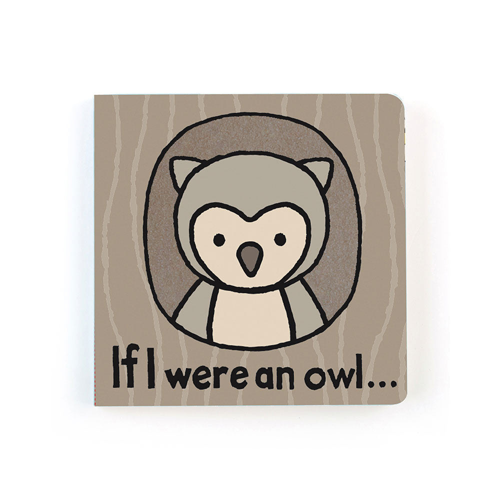 If I Were An Owl Board Book by Jellycat