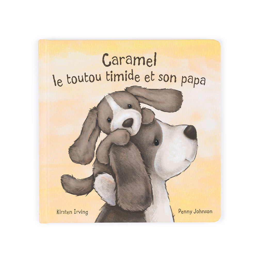 Jellycat Caramel Le Toutou Timide Et Son Papa Hardback Book