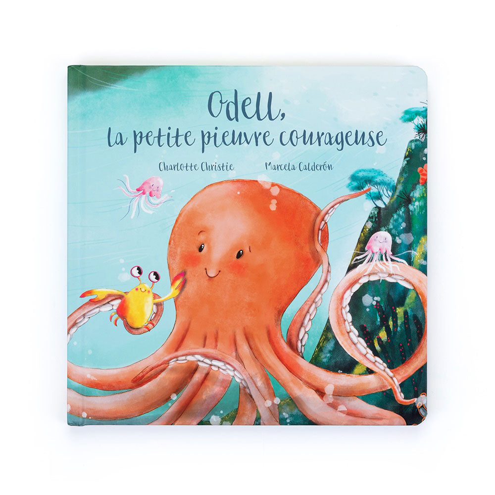Jellycat Odell La Petite Pieuvre Courageuse French Children's Book